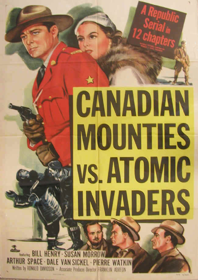 Canadian Mounties vs. Atomic Invaders movie